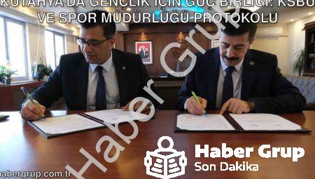 Kütahya’da Gençlik İçin Güç Birliği: KSBÜ ve Spor Müdürlüğü Protokolü