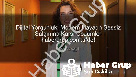 Dijital Yorgunluk: Modern Hayatın Sessiz Salgınına Karşı Çözümler habergrup.com.tr’de!