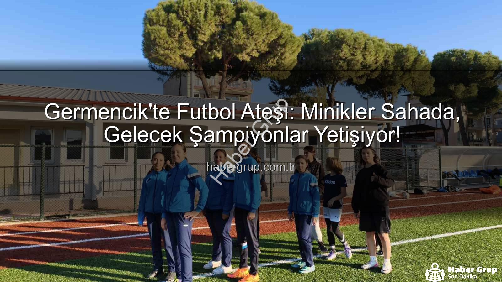 Germencik futbol kursları - Germencik'te Futbol Ateşi: Minikler Sahada, Gelecek Şampiyonlar Yetişiyor!
